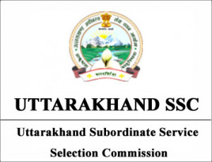 Uttarakhand Subordinate Service Selection Commission